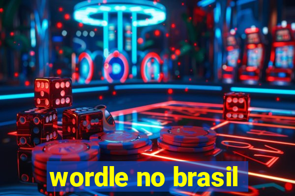 wordle no brasil